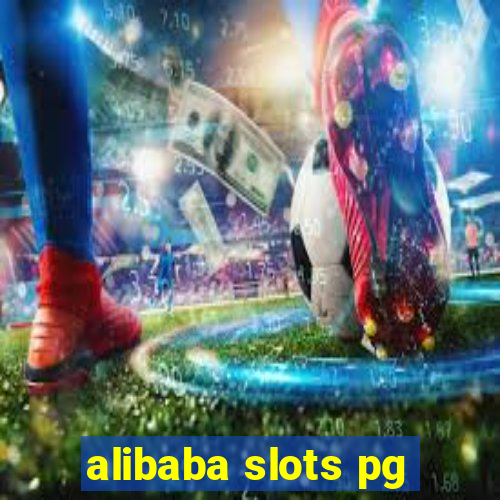 alibaba slots pg